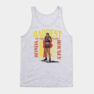 Ronda Rousey Baddest On The Planet Tank Top